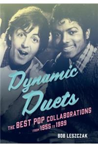 Dynamic Duets