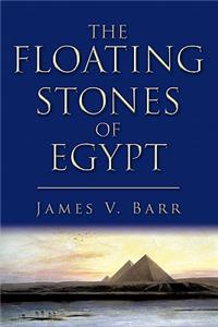 Floating Stones of Egypt