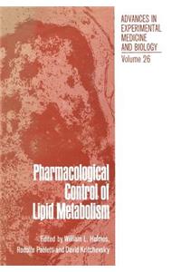 Pharmacological Control of Lipid Metabolism