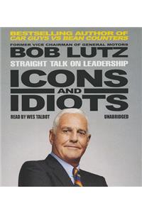 Icons and Idiots