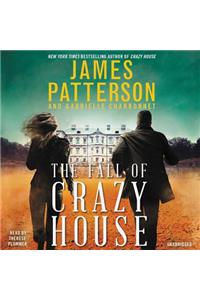 The Fall of Crazy House