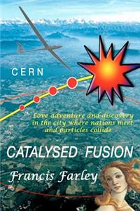 Catalysed Fusion