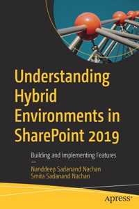 Understanding Hybrid Environments in Sharepoint 2019