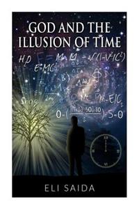 God and the Illusion of Time