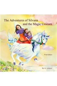 Adventures of Silvana and the Magic Unicorn