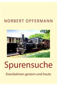 Spurensuche