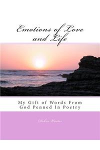 Emotions of Love and Life