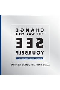 Change The Way You See Yourself