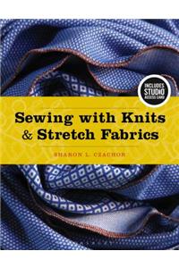 Sewing with Knits and Stretch Fabrics