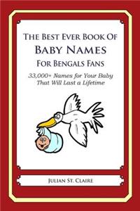 The Best Ever Book of Baby Names for Bengals Fans