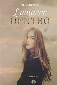L'Autunno Dentro