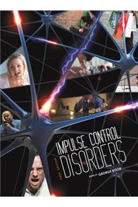 Impulse Control Disorders