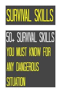 Survival Skills