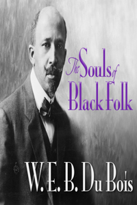 Souls of Black Folk