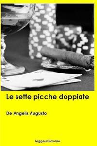 Le sette picche doppiate