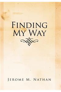 Finding My Way