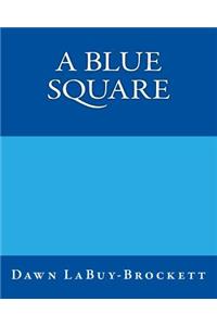 Blue Square