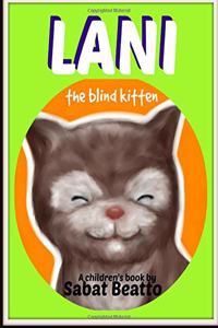 Lani, the Blind Kitten