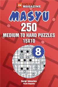 Masyu - 250 Medium to Hard Puzzles 15x10 (Volume 8)