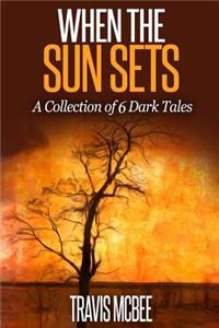 When the Sun Sets