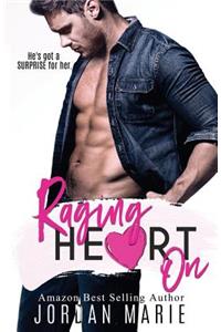 Raging Heart On