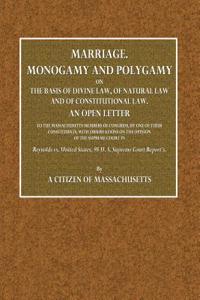 Marriage. Monogamy and Polygamy.