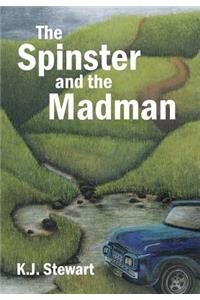 Spinster and the Madman