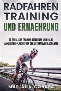RADFAHREN TRAINING Und ERNAEHRUNG