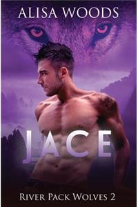 Jace (River Pack Wolves 2)