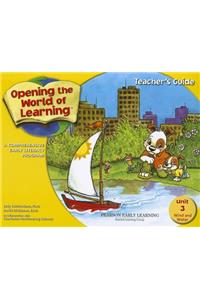 Opening the World of Learning: Wind and Water, Unit 3: A Comprehensive Early Literacy Program