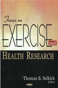 Focus on Exercise & Health Research