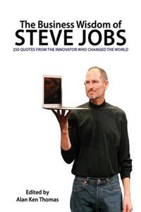 Business Wisdom of Steve Jobs