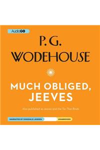 Much Obliged, Jeeves Lib/E