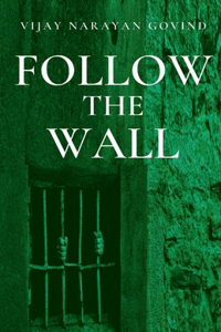 Follow the Wall