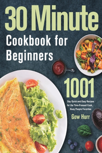 30 Minute Cookbook for Beginners
