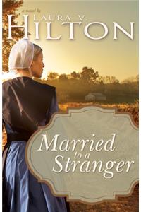 Married to a Stranger