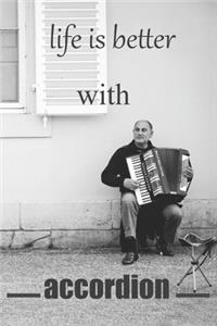 life is better with accordion journal