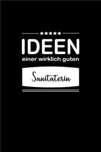 Ideen einer wirklich guten Sanitäterin