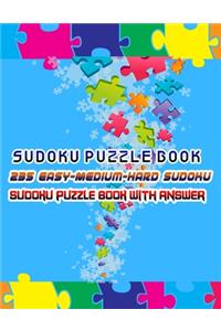 Sudoku Puzzle Book 235 Easy-Medium-Hard Sudoku Sudoku Puzzle Book With Answer