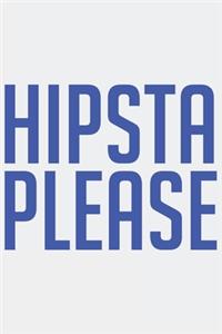 Hipsta Please