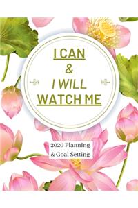 I Can & I Will Watch Me