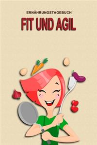 Ernährungstagebuch - Fit und Agil