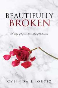 Beautifully Broken