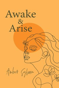 Awake and Arise