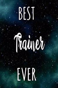Best Trainer Ever