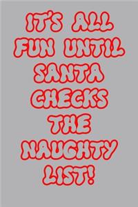 Santa funny quote naughty list for christmas and happy new year notebook gift