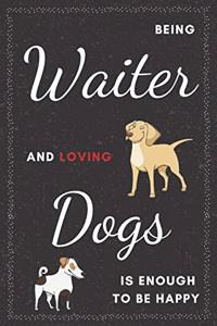 Waiter & Dogs Notebook