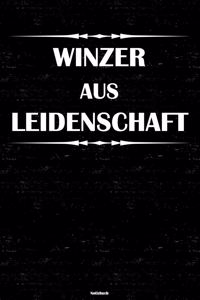 Winzer aus Leidenschaft Notizbuch