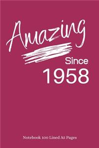 Amazing Since 1958