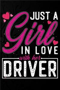 Just A Girl In Love With Her Driver
